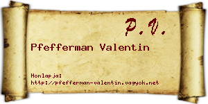 Pfefferman Valentin névjegykártya